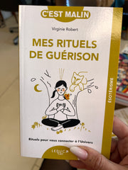 Mes rituels de guérison