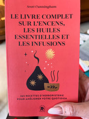 Le livre complet sur les Lançon, les huiles essentielles et les infusions